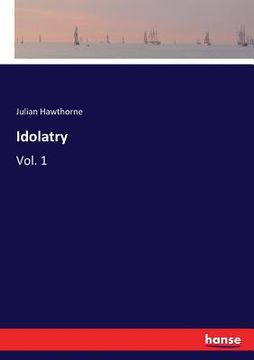 portada Idolatry: Vol. 1 (in English)