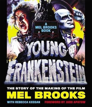 portada Young Frankenstein: A Mel Brooks Book: The Story of the Making of the Film