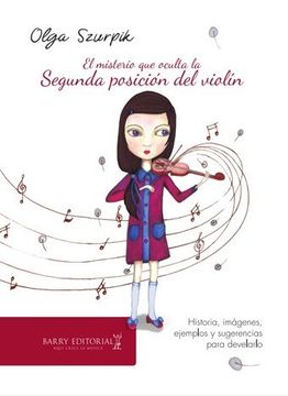 portada Misterio que Oculta la Segunda Posicion del Violin, el (in Spanish)