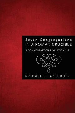 portada Seven Congregations in a Roman Crucible (en Inglés)