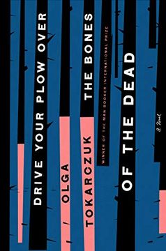 portada Drive Your Plow Over the Bones of the Dead: A Novel (in English)