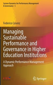 portada Managing Sustainable Performance and Governance in Higher Education Institutions: A Dynamic Performance Management Approach