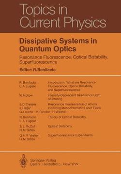 portada dissipative systems in quantum optics: resonance fluorescence, optical bistability, superfluorescence
