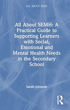 portada All About Semh: A Practical Guide for Secondary Teachers: A Practical Guide for Secondary Teachers (All About Send) (in English)