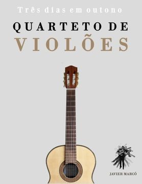portada Quarteto de Violões: Três dias em outono