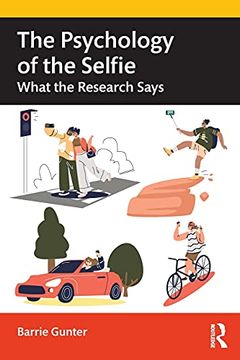portada The Psychology of the Selfie: What the Research Says 