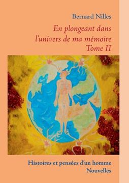 portada En Plongeant Dans L'Univers de Ma Memoire - Tome II (French Edition)