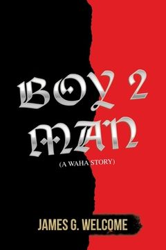 portada Boy 2 Man: (A Waha Story) (en Inglés)