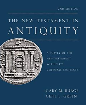 portada The new Testament in Antiquity, 2nd Edition: A Survey of the new Testament Within its Cultural Contexts (in English)