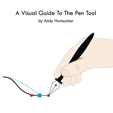 portada A Visual Guide To The Pen Tool