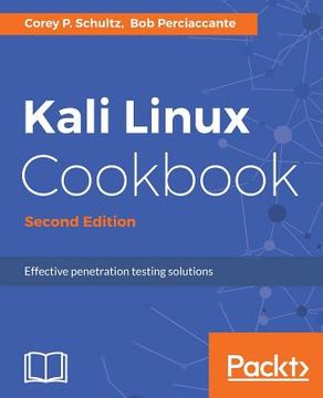 portada Kali Linux Cookbook - Second Edition: Effective penetration testing solutions (en Inglés)