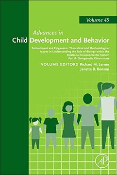 portada Embodiment and Epigenesis: Theoretical and Methodological Issues in Understanding the Role of Biology Within the Relational Developmental System: Part: 45 (Advances in Child Development and Behavior) (en Inglés)