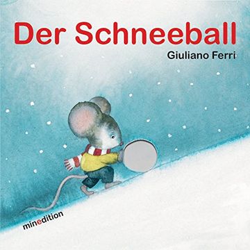 portada Der Schneeball (in German)