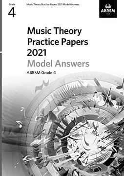 portada Music Theory Practice Papers Model Answers 2021, Abrsm Grade 4 (Theory of Music Exam Papers & Answers (Abrsm)) (en Inglés)
