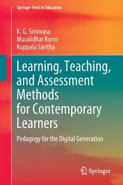 portada Learning, Teaching, and Assessment Methods for Contemporary Learners: Pedagogy for the Digital Generation (in English)