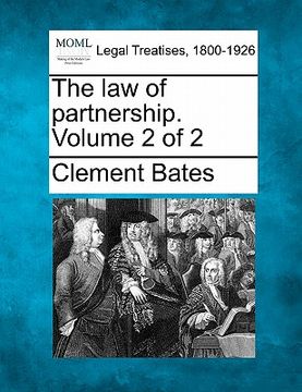 portada the law of partnership. volume 2 of 2 (en Inglés)