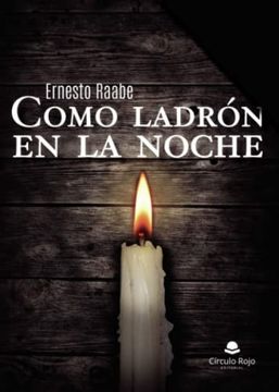 portada Como Ladrón en la Noche (in Spanish)