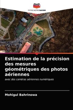 portada Estimation de la précision des mesures géométriques des photos aériennes (in French)