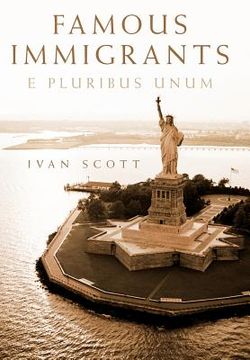 portada famous immigrants: e pluribus unum (in English)