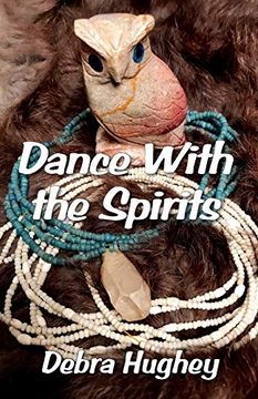 portada Dance With the Spirits (Paperback) (in English)