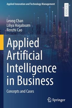 portada Applied Artificial Intelligence in Business: Concepts and Cases