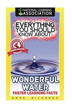 portada Everything You Should Know About Wonderful Water (en Inglés)