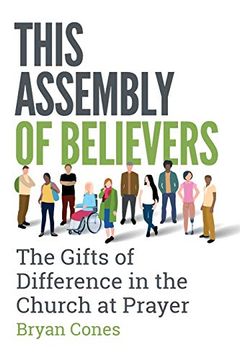 portada This Assembly of Believers: The Gifts of Difference in the Church at Prayer (en Inglés)