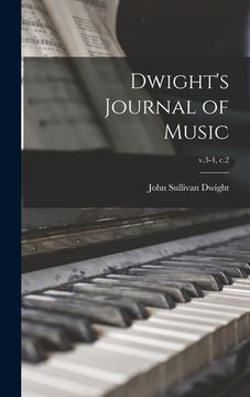 portada Dwight's Journal of Music; v.3-4, c.2 (en Inglés)