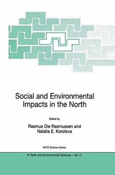portada social and environmental impacts in the north: methods in evaluation of socio-economic and environmental consequences of mining and energy production in the arctic and sub-arctic (en Inglés)
