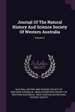 portada Journal Of The Natural History And Science Society Of Western Australia; Volume 2