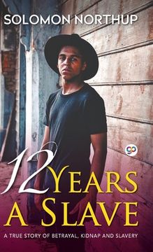 portada 12 Years A Slave (Hardcover Library Edition) (en Inglés)