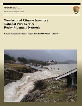 portada Weather and Climate Inventory National Park Service Rocky Mountain Network