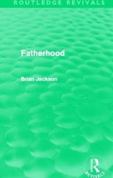 portada Fatherhood (Routledge Revivals) (en Inglés)