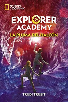 portada Explorer Academy 2. La Pluma del Halcón (ng Ficción ij) (in Spanish)