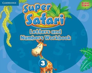 portada Super Safari Level 3 Letters and Numbers Workbook (in English)