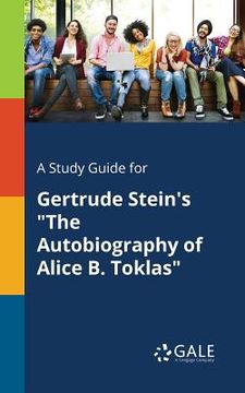 portada A Study Guide for Gertrude Stein's "The Autobiography of Alice B. Toklas"