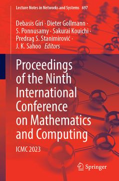 portada Proceedings of the Ninth International Conference on Mathematics and Computing: ICMC 2023 (en Inglés)