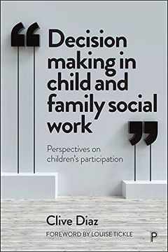 portada Decision Making in Child and Family Social Work: Perspectives on Children’S Participation (en Inglés)