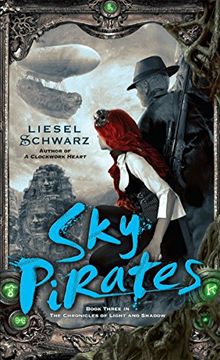 portada Sky Pirates: Book Three in the Chronicles of Light and Shadow 