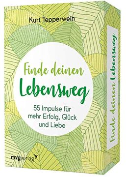 portada Finde Deinen Lebensweg: 55 Impulse für Mehr Erfolg, Glück und Liebe (in German)