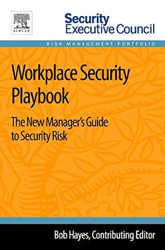 portada Workplace Security Playbook: The new Manager's Guide to Security Risk (Risk Management Portfolio) (in English)