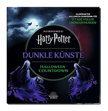 portada Harry Potter: Dunkle Künste - Halloween-Countdown: Halloween-Countdown mit 13 Geschenktaschen Voller Überraschungen und Über 20 Einzigartigen Andenken. (Wie Rezeptkarten, Sticker und Vieles Mehr? ) (in German)
