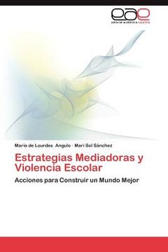 portada estrategias mediadoras y violencia escolar (en Inglés)