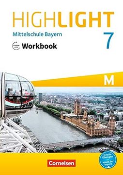 portada Highlight - Mittelschule Bayern: 7. Jahrgangsstufe - Workbook mit Audios Online: Für M-Klassen