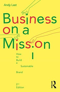 portada Business on a Mission: How to Build a Sustainable Brand (en Inglés)