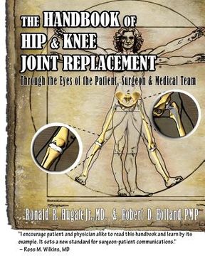 portada handbook of hip & knee joint replacement: through the eyes of the patient, surgeon & medical team (en Inglés)