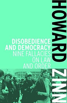 portada Disobedience and Democracy: Nine Fallacies on law and Order (en Inglés)