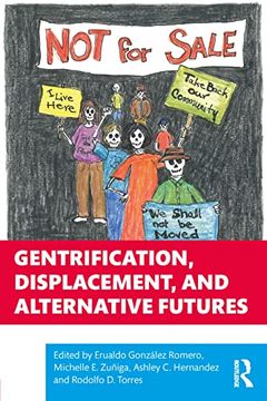 portada Gentrification, Displacement, and Alternative Futures (en Inglés)