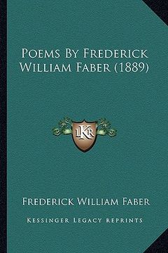 portada poems by frederick william faber (1889) (in English)