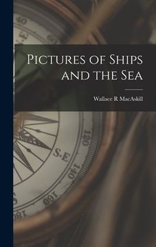 portada Pictures of Ships and the Sea (in English)